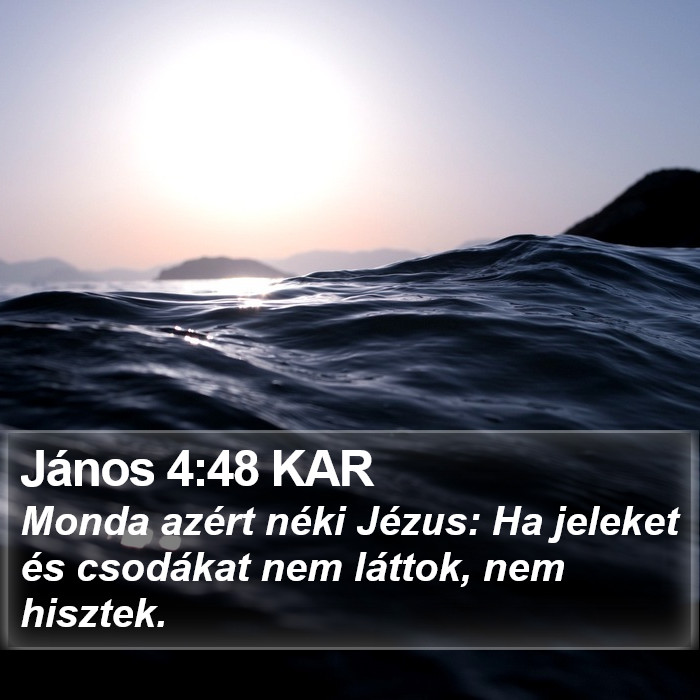 János 4:48 KAR Bible Study