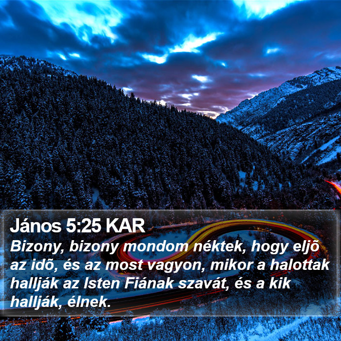 János 5:25 KAR Bible Study