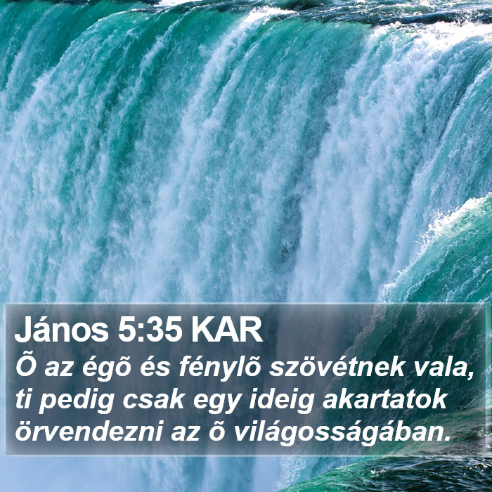 János 5:35 KAR Bible Study