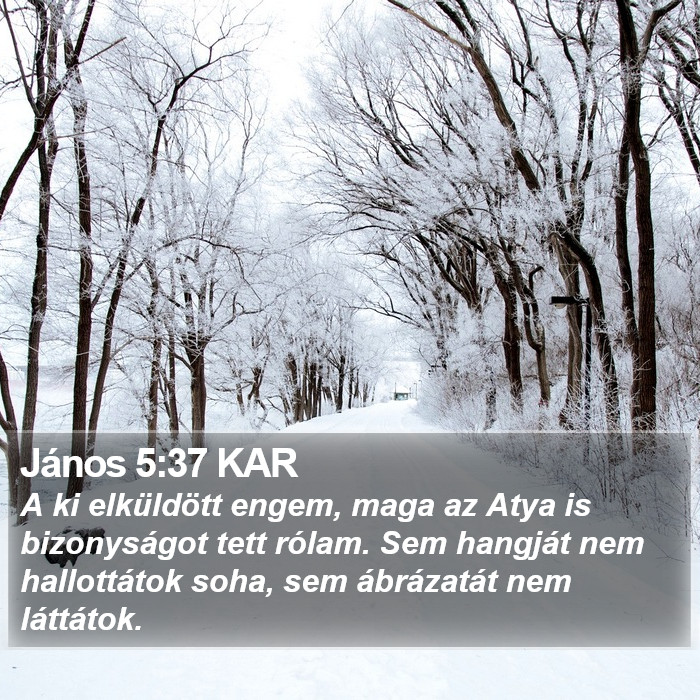 János 5:37 KAR Bible Study