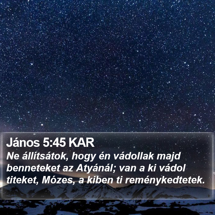 János 5:45 KAR Bible Study