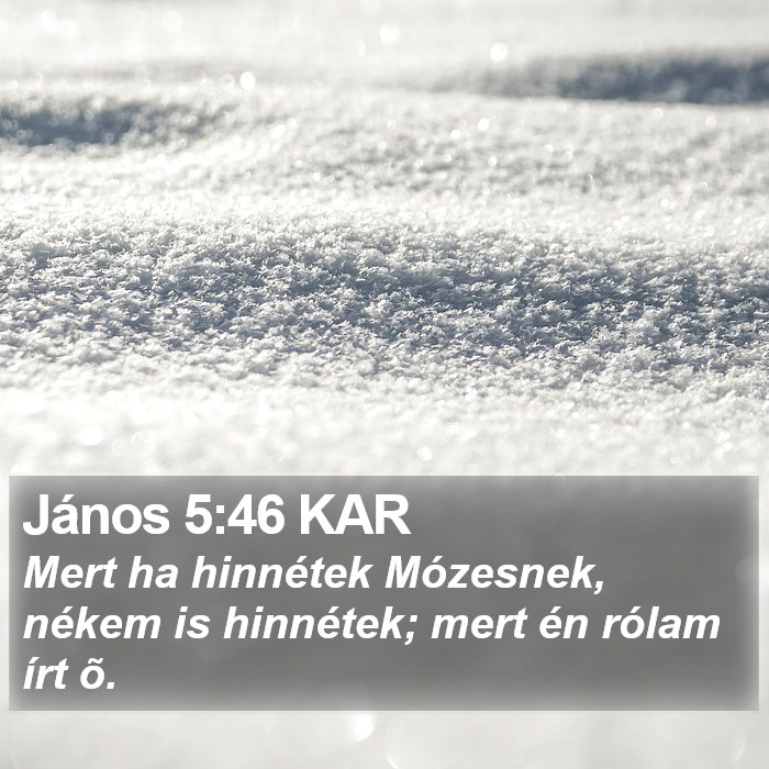 János 5:46 KAR Bible Study