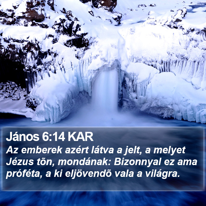 János 6:14 KAR Bible Study