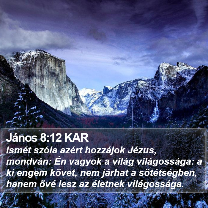 János 8:12 KAR Bible Study