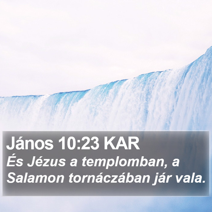 János 10:23 KAR Bible Study