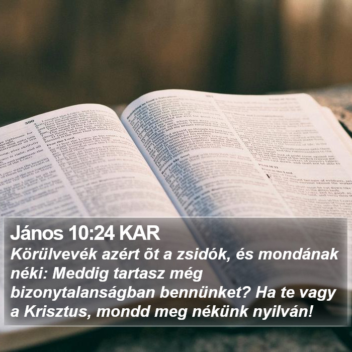 János 10:24 KAR Bible Study