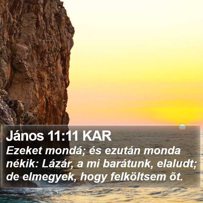 János 11:11 KAR Bible Study