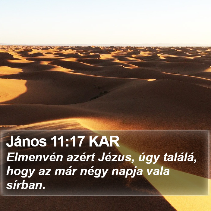 János 11:17 KAR Bible Study
