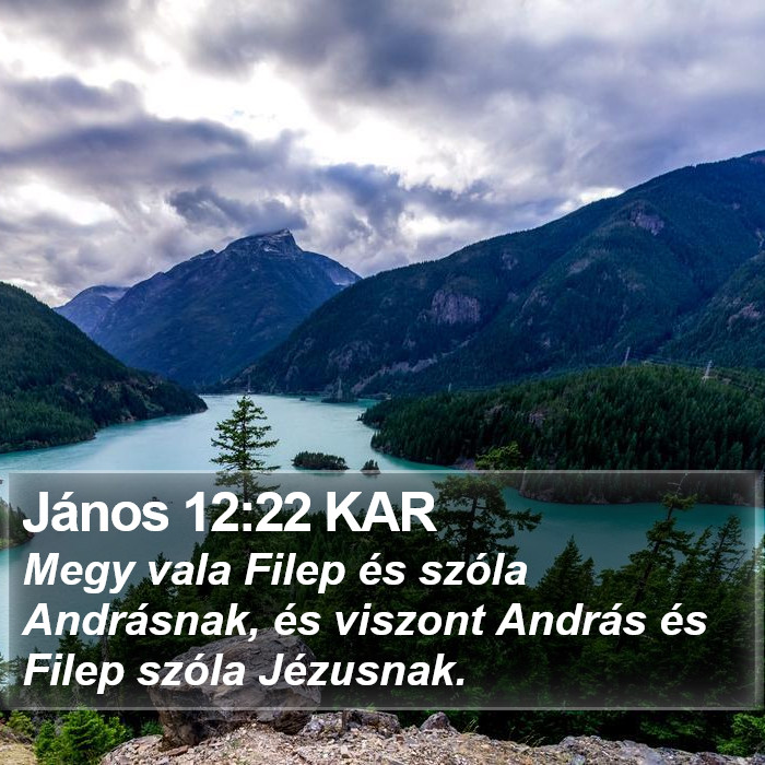 János 12:22 KAR Bible Study