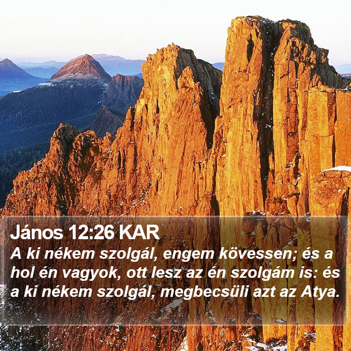 János 12:26 KAR Bible Study
