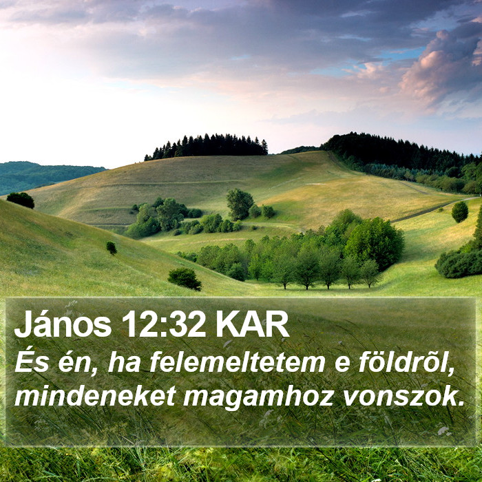 János 12:32 KAR Bible Study