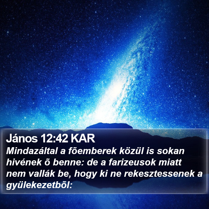 János 12:42 KAR Bible Study