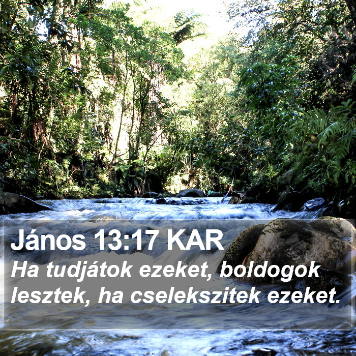 János 13:17 KAR Bible Study