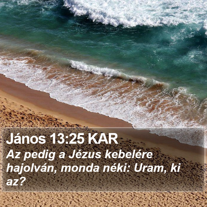 János 13:25 KAR Bible Study