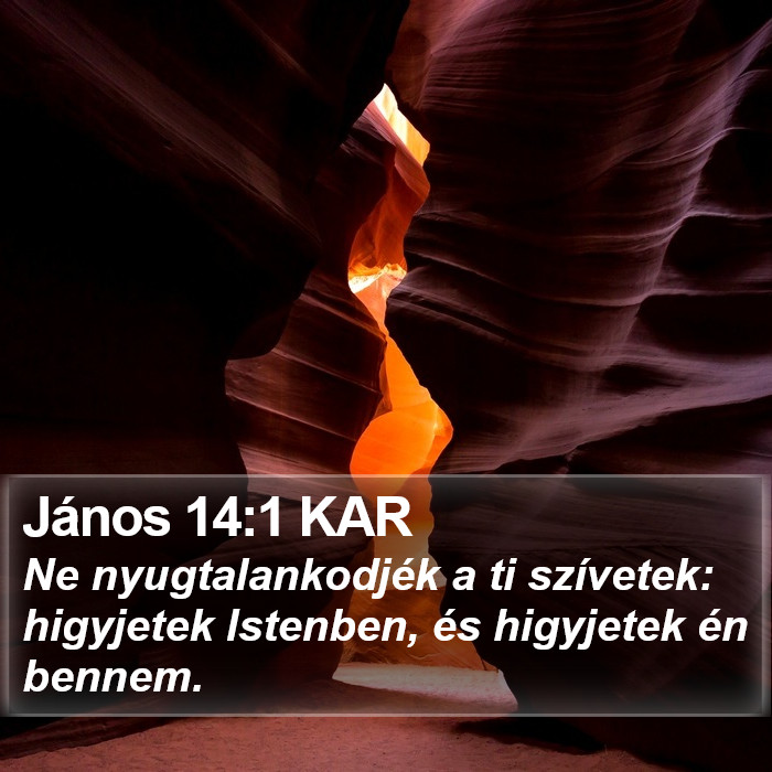 János 14:1 KAR Bible Study