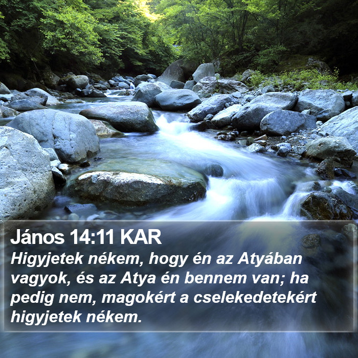 János 14:11 KAR Bible Study