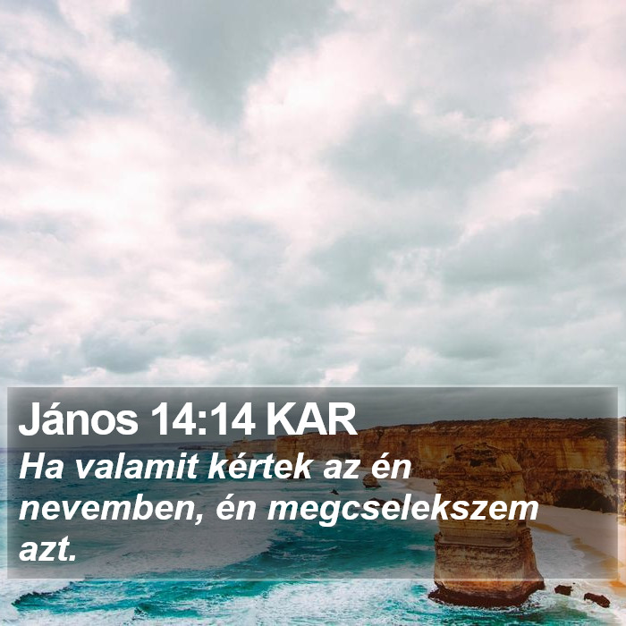 János 14:14 KAR Bible Study