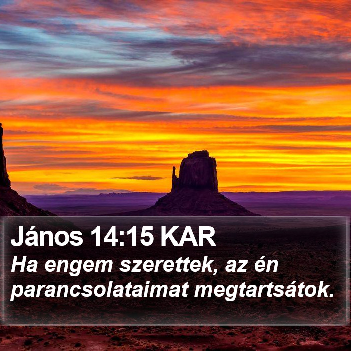 János 14:15 KAR Bible Study