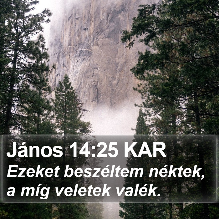 János 14:25 KAR Bible Study