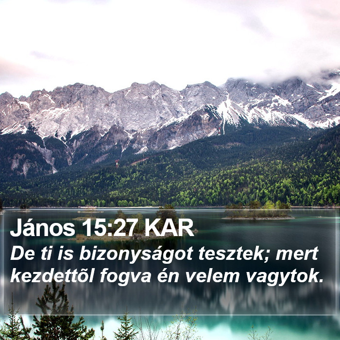 János 15:27 KAR Bible Study