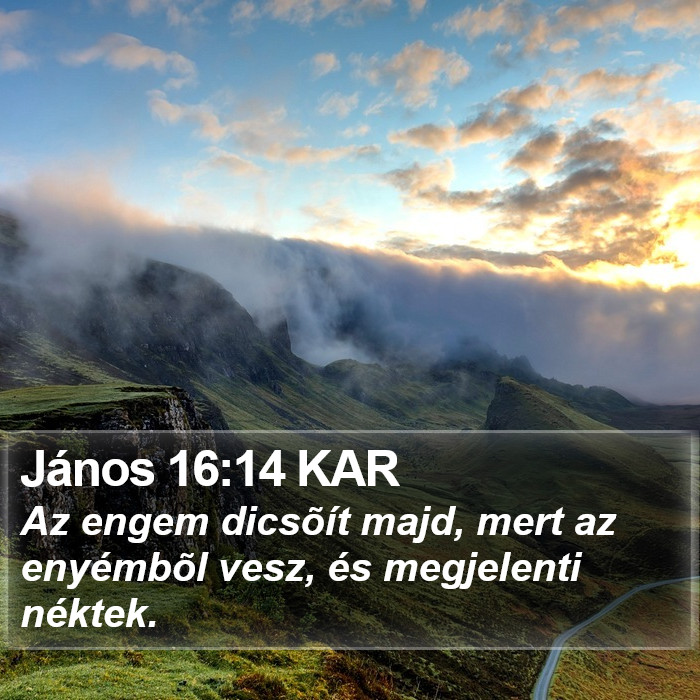 János 16:14 KAR Bible Study