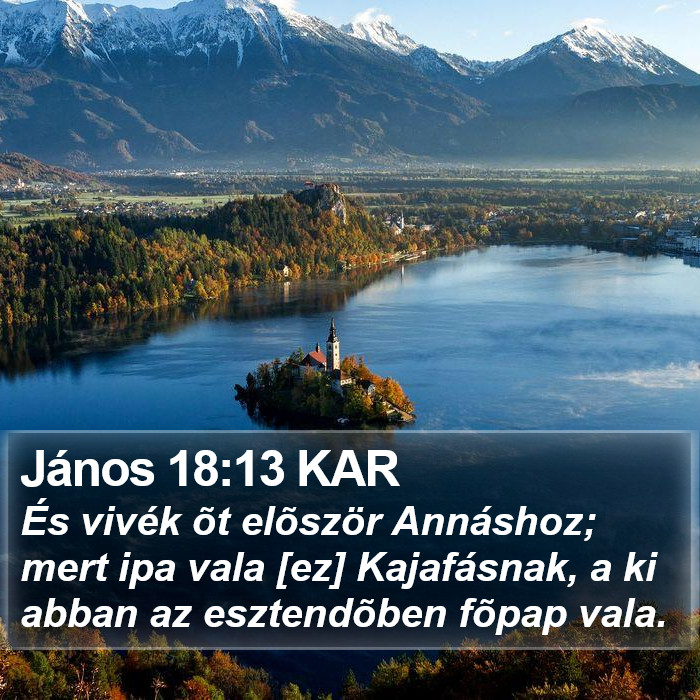 János 18:13 KAR Bible Study