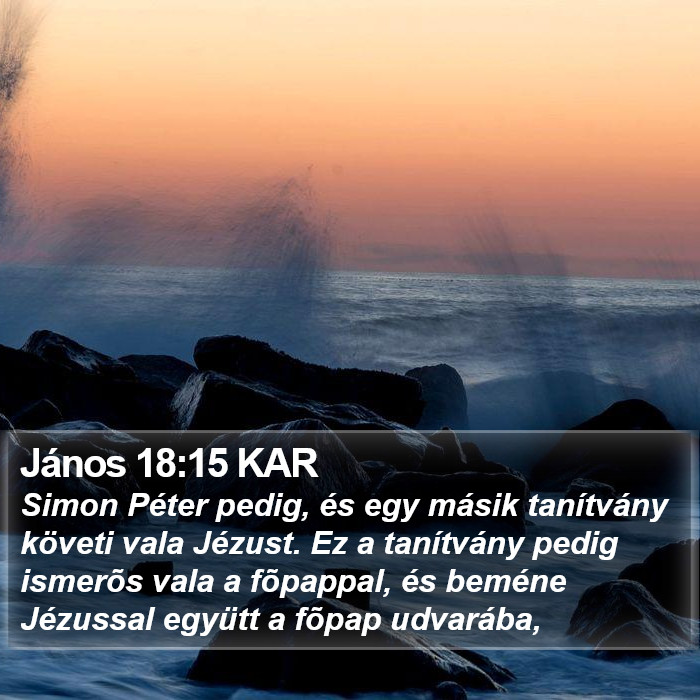 János 18:15 KAR Bible Study