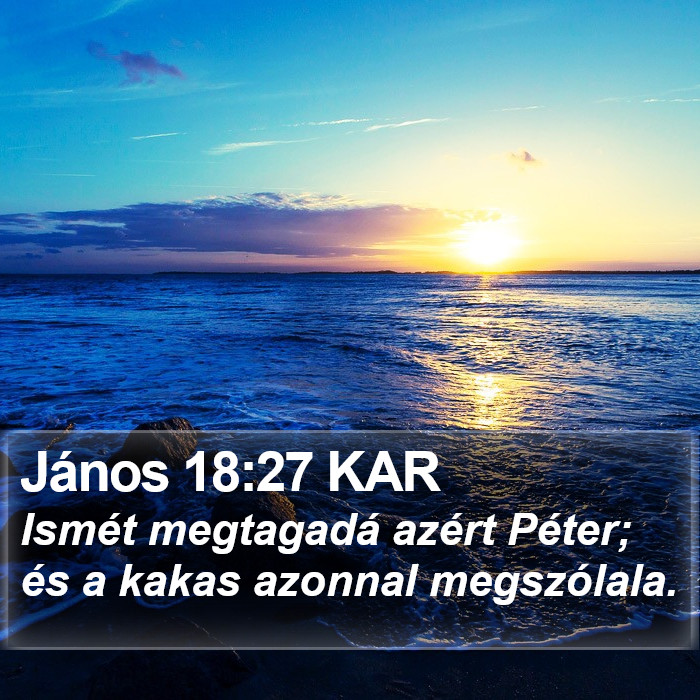 János 18:27 KAR Bible Study