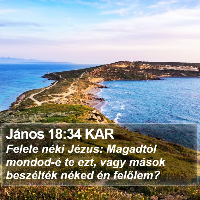 János 18:34 KAR Bible Study