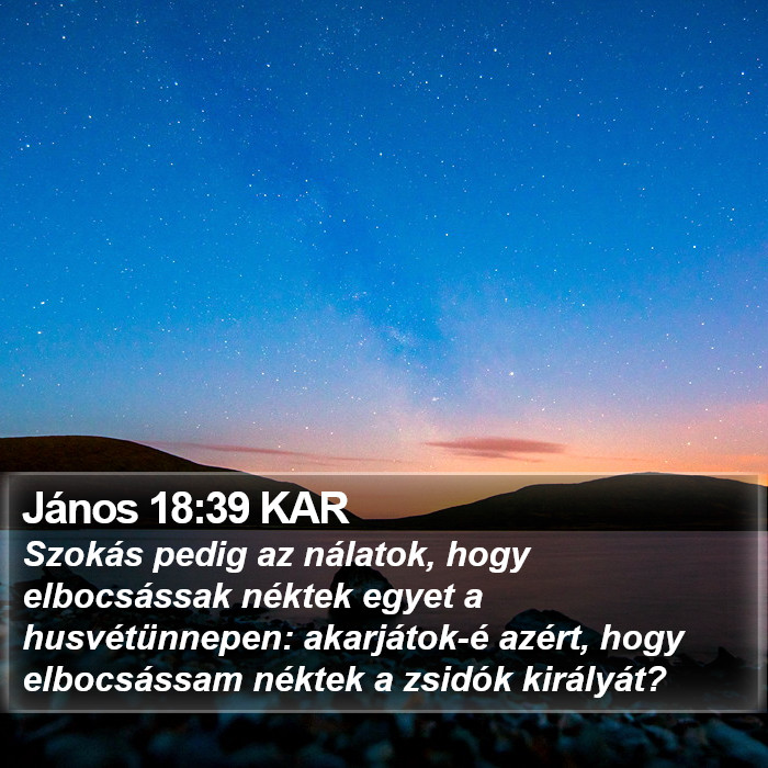 János 18:39 KAR Bible Study
