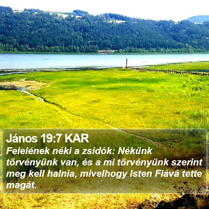 János 19:7 KAR Bible Study