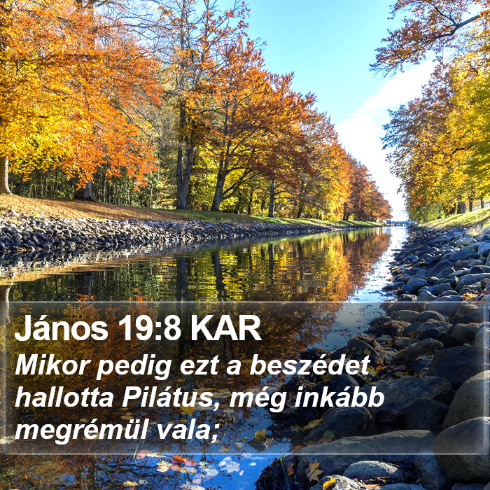 János 19:8 KAR Bible Study