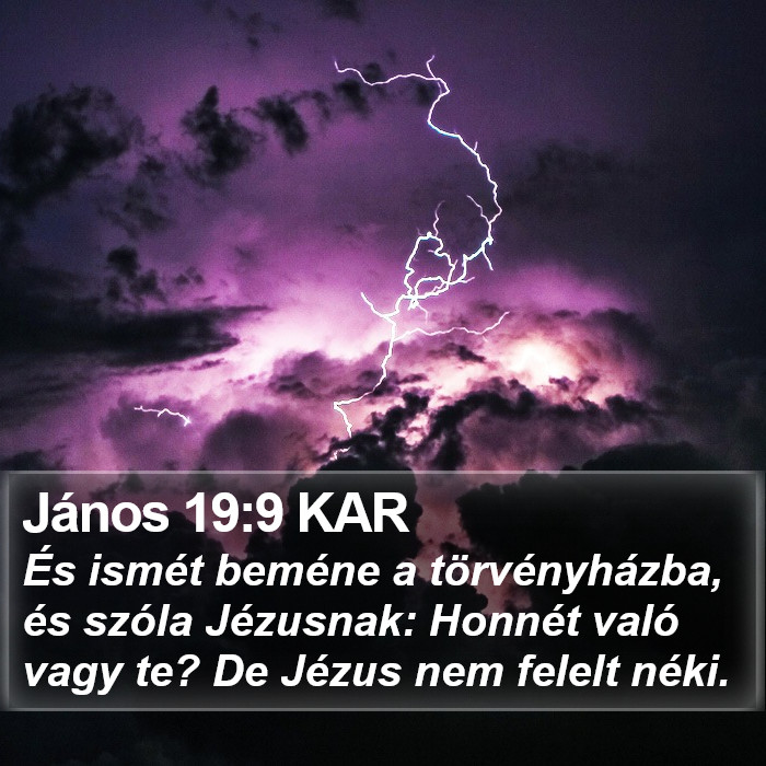 János 19:9 KAR Bible Study