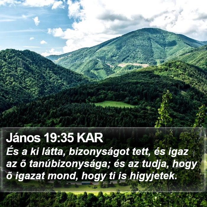 János 19:35 KAR Bible Study