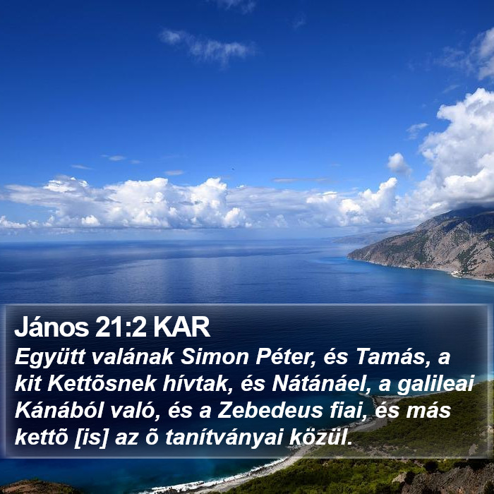 János 21:2 KAR Bible Study