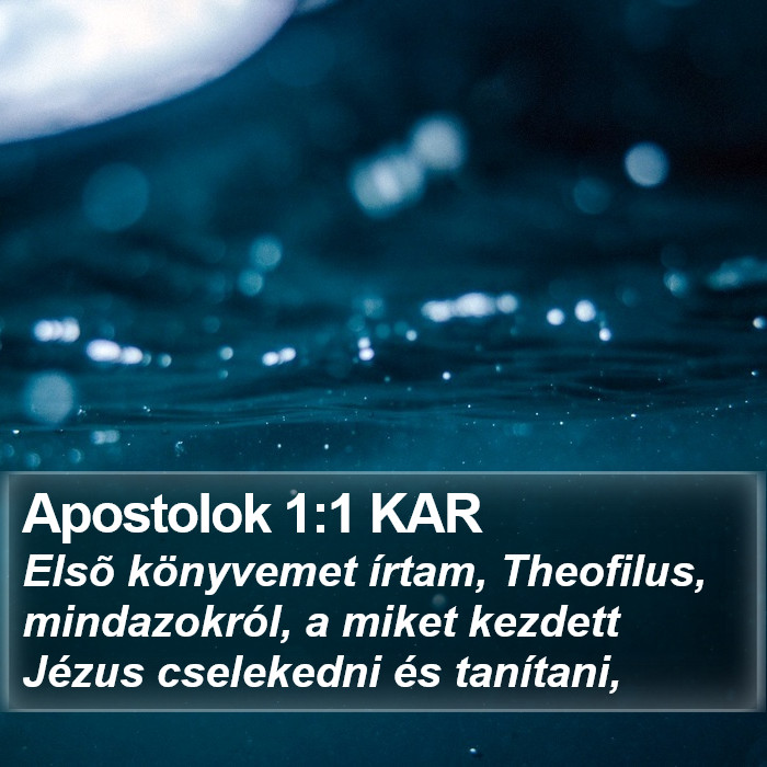 Apostolok 1:1 KAR Bible Study