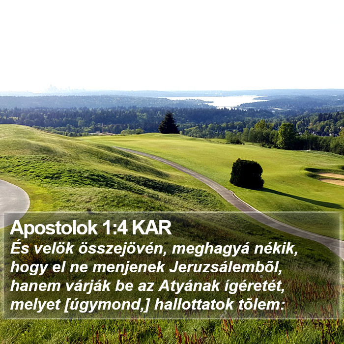 Apostolok 1:4 KAR Bible Study