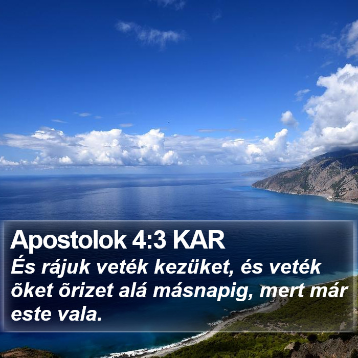 Apostolok 4:3 KAR Bible Study