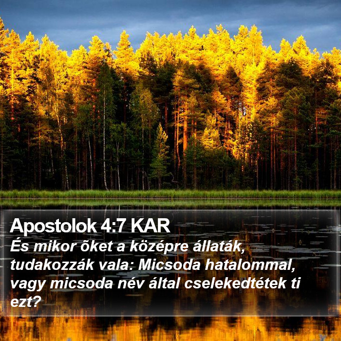 Apostolok 4:7 KAR Bible Study