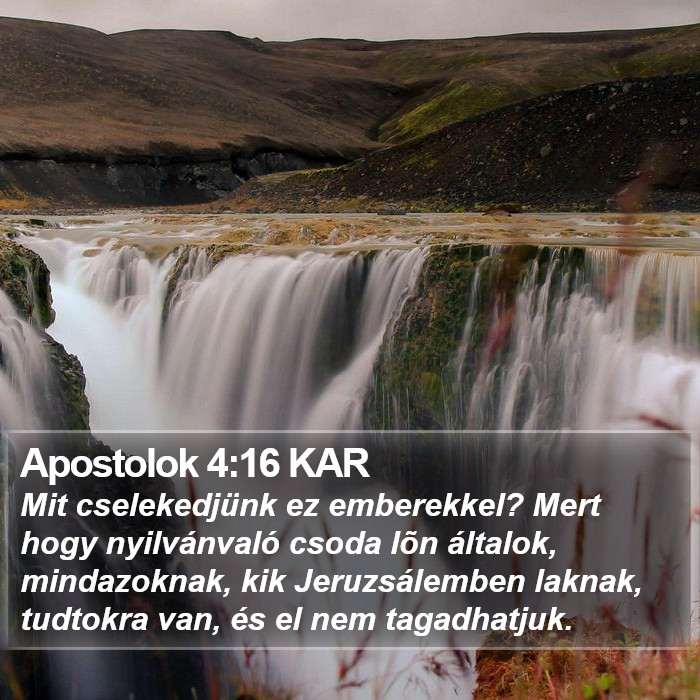 Apostolok 4:16 KAR Bible Study