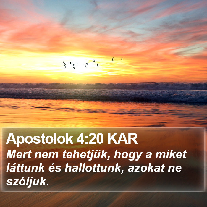 Apostolok 4:20 KAR Bible Study