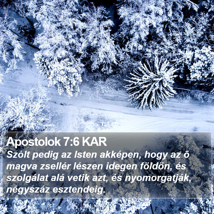 Apostolok 7:6 KAR Bible Study