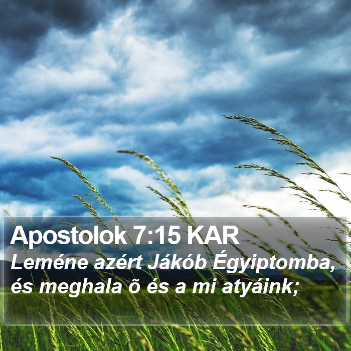 Apostolok 7:15 KAR Bible Study