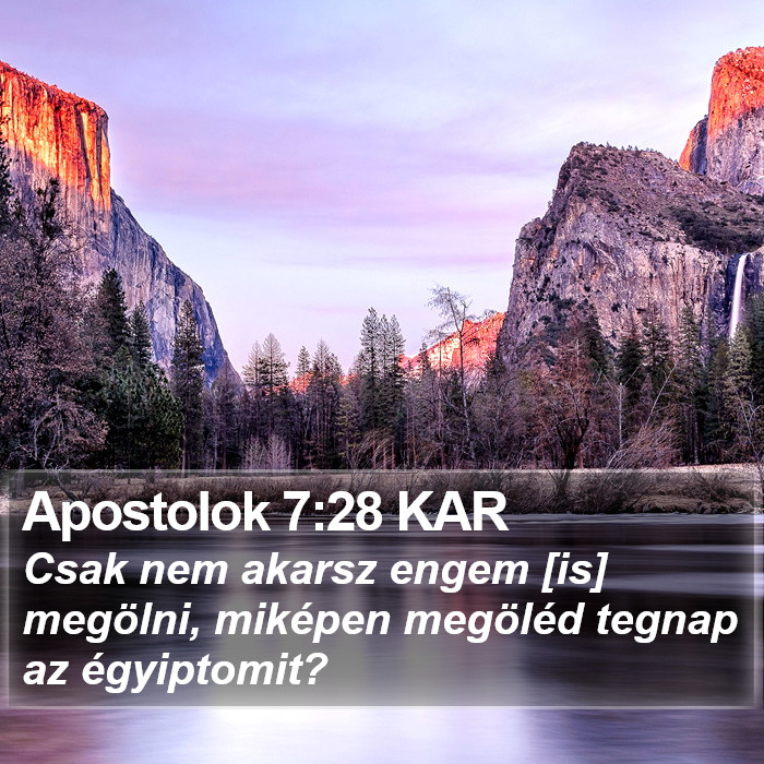 Apostolok 7:28 KAR Bible Study