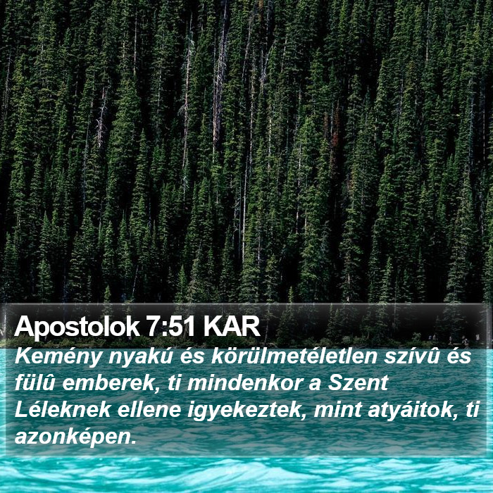 Apostolok 7:51 KAR Bible Study