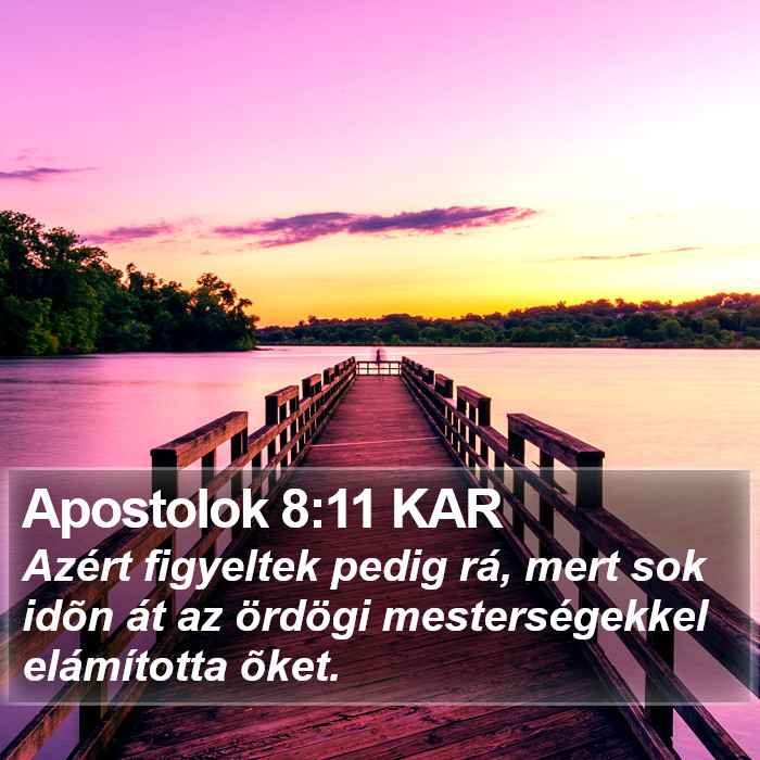 Apostolok 8:11 KAR Bible Study