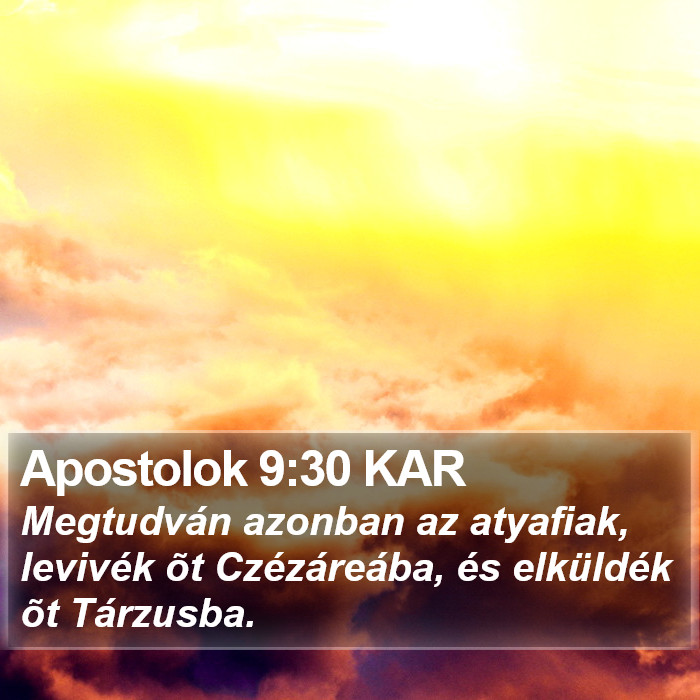 Apostolok 9:30 KAR Bible Study