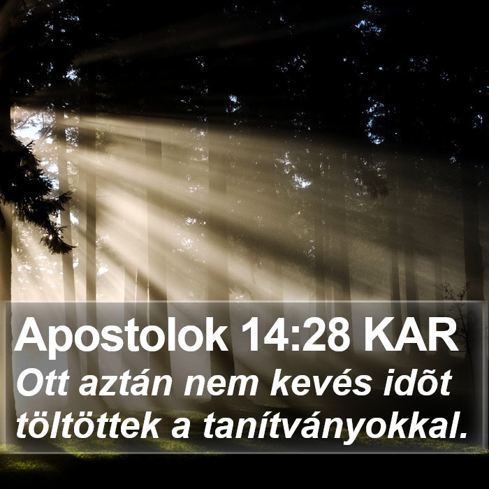 Apostolok 14:28 KAR Bible Study