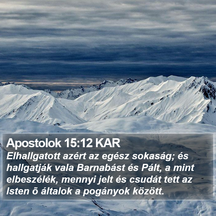 Apostolok 15:12 KAR Bible Study