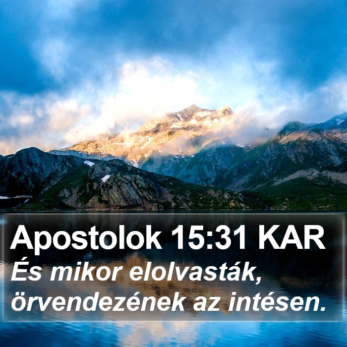 Apostolok 15:31 KAR Bible Study